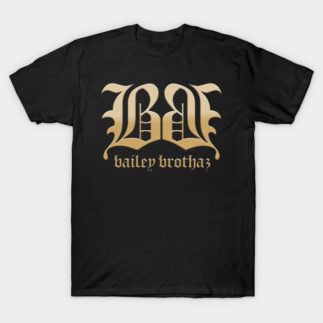 BB Gold T-Shirt by BaileyBrothaz